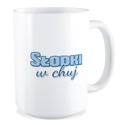 Duży Kubek MIŁOSNY Słodki w ch*j